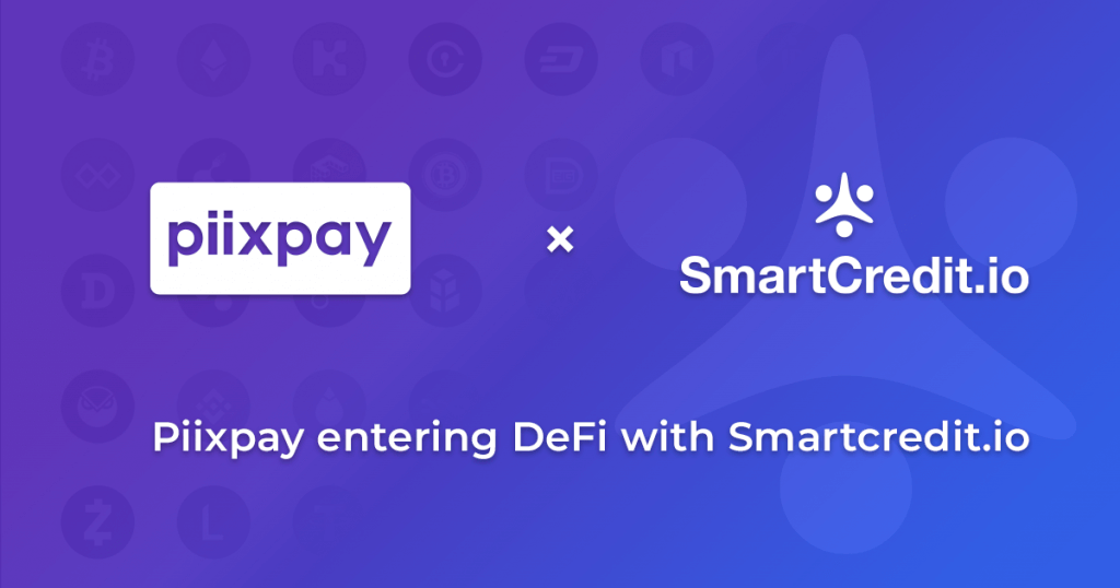 Piixpay entering DeFi with SmartCredit.io