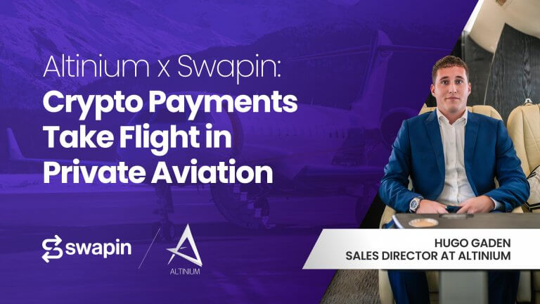 Altinium x Swapin: Crypto Payments Take Flight in Private Aviation